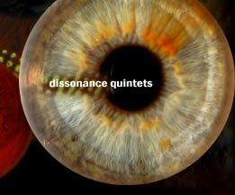 dissonance quintets